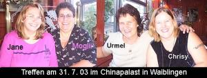 Treffen am 31.07.03 im Chinapalast in Waiblingen