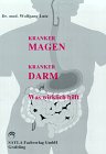 kranker Magen kranker Darm