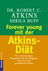 forever young mit der Atkins Dit